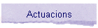 Actuacions